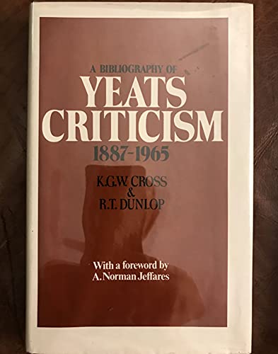 Beispielbild fr Bibliography of Yeats Criticism, 1887-1965 zum Verkauf von Ergodebooks