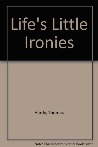 Life's Little Ironies (9780333052457) by Thomas Hardy