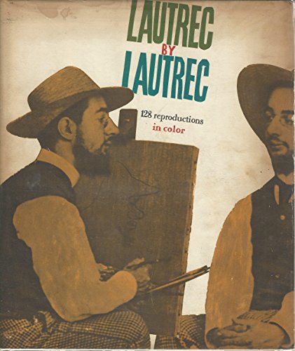 Beispielbild fr Lautrec By Lautrec zum Verkauf von Integrity Books Corp.