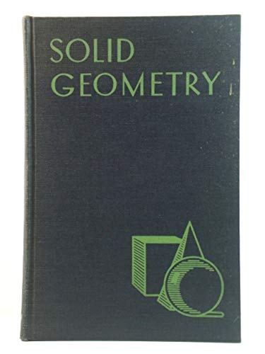 Elementary Treatise on Solid Geometry (9780333062098) by Seymour, F. Eugene; Smith, Paul James (eds.)
