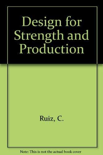 9780333065433: Design for strength and production,