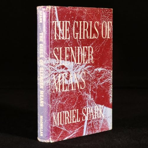 Stock image for The Girls of Slender Means for sale by Irish Booksellers