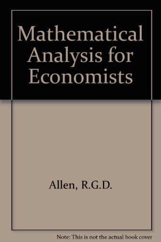 9780333078310: Mathematical Analysis For Economists.