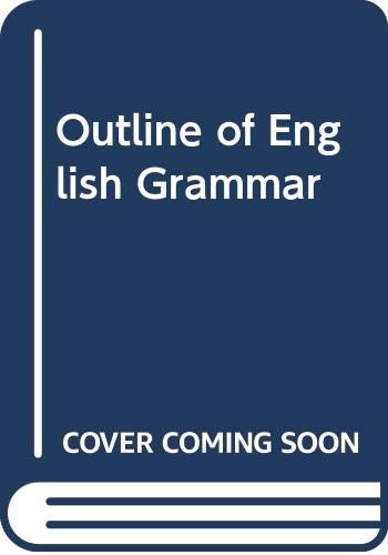 Stock image for Outline of English Grammar for Home and Office for sale by ThriftBooks-Atlanta