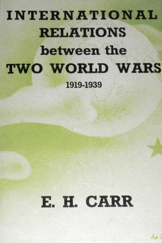 Stock image for INTERNATIONAL RELATIONS BETWEEN THE TWO WOORLD WARS 1919-1939 for sale by Russ States