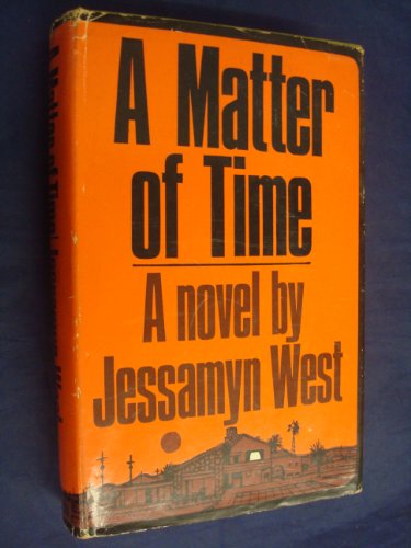 A Matter of Time (9780333090138) by Jessamyn West