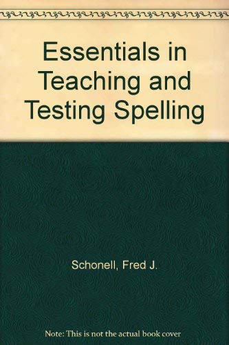 Beispielbild fr Essentials in Teaching and Testing Spelling zum Verkauf von WorldofBooks