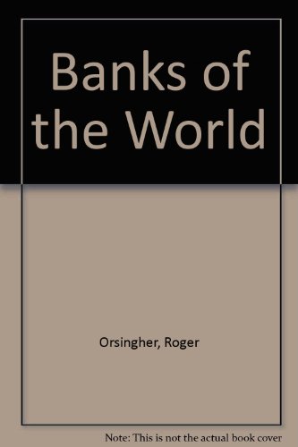 Beispielbild fr Banks of the World zum Verkauf von Better World Books