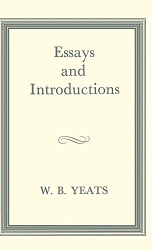 9780333093429: Essays and Introductions (The Collected Works of W.B. Yeats)