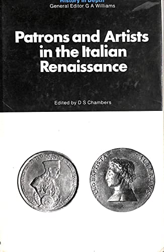9780333093917: Patrons and Artists in the Italian Renaissance (History in Depth S.)