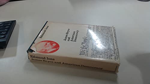 Beispielbild fr James Bryce and American democracy 1870-1922 zum Verkauf von Better World Books