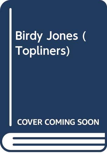 Birdy Jones (Topliners) (9780333099544) by E.W. Hildick