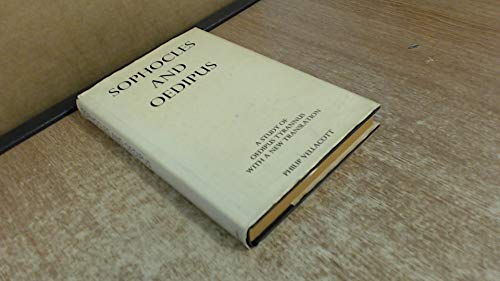 Sophocles and Oedipus: A study of "Oedipus Tyrannus" with a new translation (9780333101162) by Vellacott, Philip