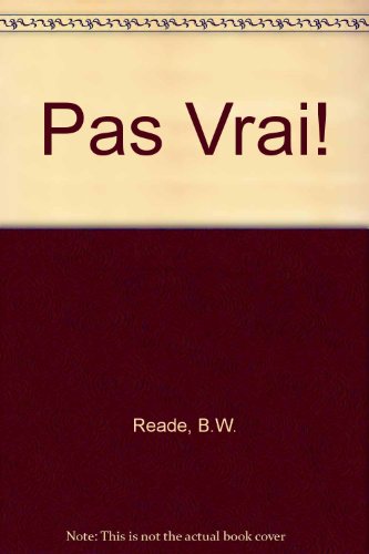 Stock image for Pas Vrai! for sale by WorldofBooks