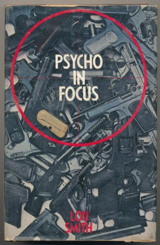 Imagen de archivo de Psycho in Focus a la venta por ThriftBooks-Atlanta