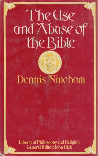 9780333104897: Use and Abuse of the Bible (Library of Philosophy and Religion)