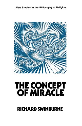 Imagen de archivo de The Concept of Miracle (New Studies in the Philosophy of Religion) a la venta por HPB-Red