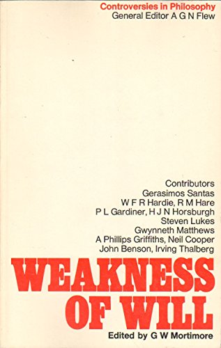 Imagen de archivo de Weakness of Will a la venta por Books From California