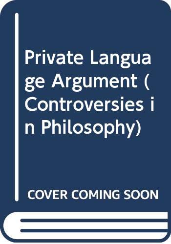 9780333105351: The Private Language Argument