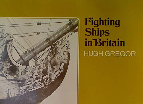 Fighting Ships in Britain (History picture topics) (9780333106662) by Gregor, Hugh