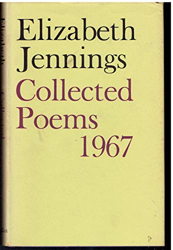 Collected Poems, 1967 (9780333107430) by Elizabeth Jennings