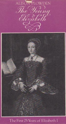 9780333110027: Young Elizabeth: Early Life of Elizabeth I