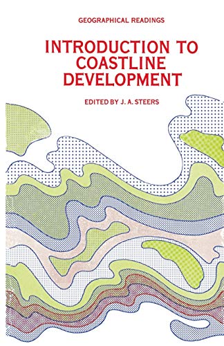 9780333110416: Introduction to Coastline Development (Geographical Readings)