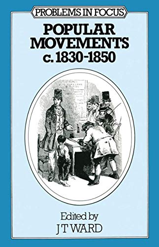 Beispielbild fr Popular movements c.1830-1850 zum Verkauf von Cotswold Internet Books