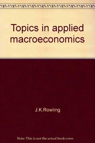 Topics in applied macroeconomics (9780333112410) by Heathfield David F.