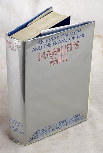 9780333113288: Hamlet's Mill: An Essay on Myth and the Frame of Time