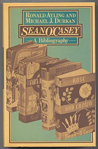 Stock image for Sean O'Casey: A Bibliography for sale by K Books Ltd ABA ILAB
