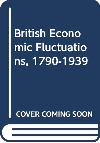 9780333116425: British economic fluctuations, 1790-1939,