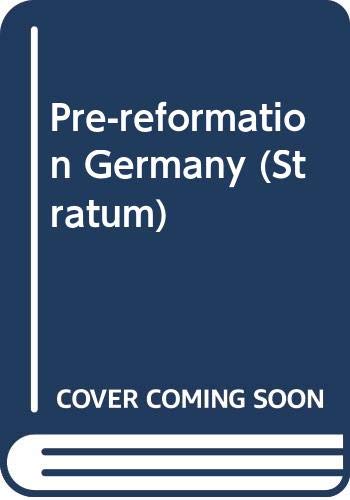 9780333117682: Pre-reformation Germany