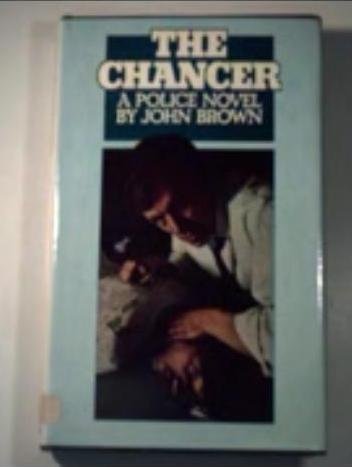 The chancer (9780333120149) by Brown, John