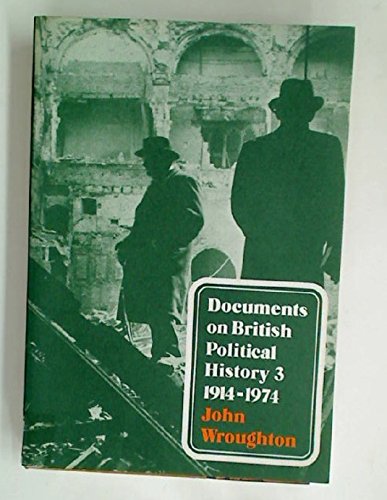 9780333120347: 1914-70 (Bk. 3) (Documents on British Political History)