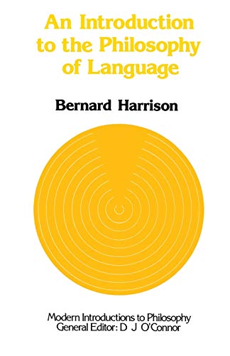 Beispielbild fr An Introduction to the Philosophy of Language (Modern Introductions to Philosophy) zum Verkauf von WorldofBooks