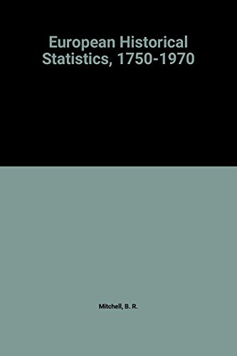 9780333120583: European Historical Statistics, 1750-1970