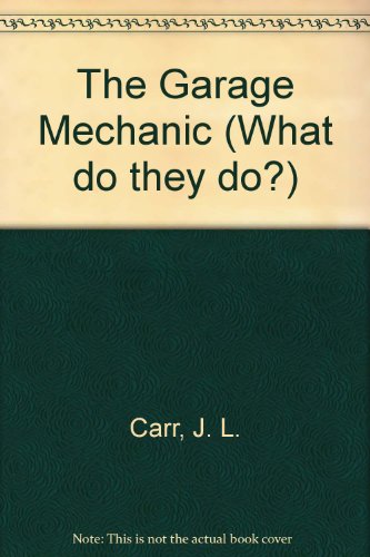 The Garage Mechanic (9780333120644) by Carr, J.L.; Magyer, Chris