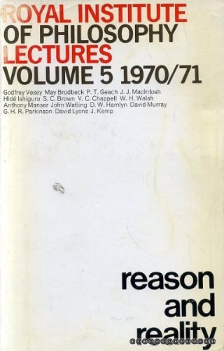 Imagen de archivo de Reason and Reality (Royal Institute of Philosophy Lectures) a la venta por Ergodebooks