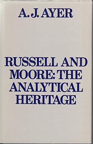 Imagen de archivo de Bertrand Russell and G.E.Moore: The Analytical Heritage a la venta por Pulpfiction Books