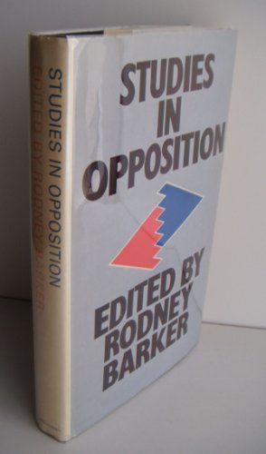 Imagen de archivo de Studies in Opposition (Studies in Comparative Politics) a la venta por Irish Booksellers