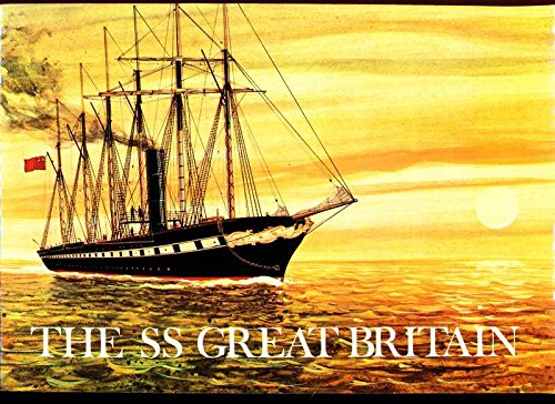 Stock image for The S.S. Great Britain for sale by RIVERLEE BOOKS