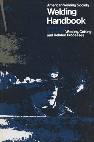 Welding Handbook: Welding, Cutting and Related Processes Pt. 3B (9780333129005) by American Welding Society