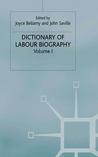 9780333131800: Dictionary of Labour Biography: Volume 1