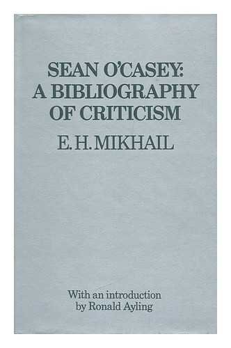Sean O Casey : a bibliography of criticism.
