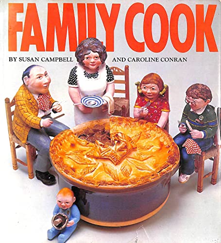 Family cook: more fabulous food for next to nothing, (9780333131848) by Susan Campbell