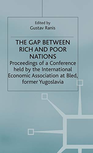 Imagen de archivo de The Gap Between Rich and Poor Nations (International Economic Association Series) a la venta por Ammareal