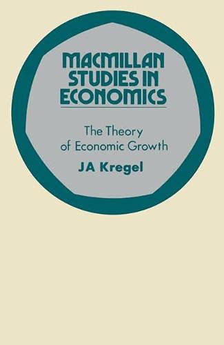 9780333132579: Theory of Economic Growth (Study in Economics)