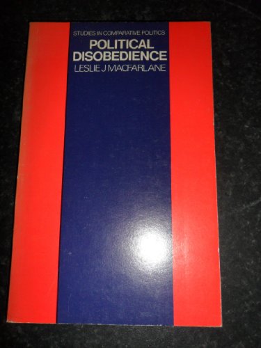 Stock image for Political Disobedience (Study in Comparative Policy) for sale by East Kent Academic