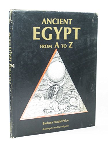 Stock image for Ancient Egypt from A to Z for sale by Phatpocket Limited